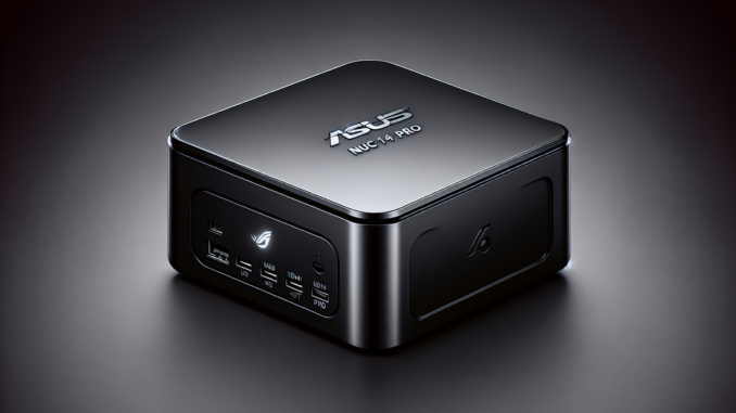 ASUS NUC 14 Pro: Kompakt und stark ASUS NUC 14 Pro: Kompakt und stark