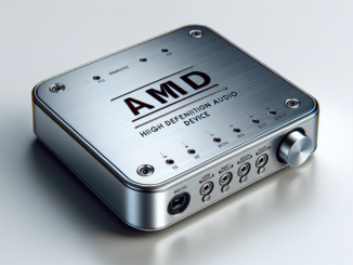 AMD High Definition Audio Device: Klangqualität auf einem neuen Level